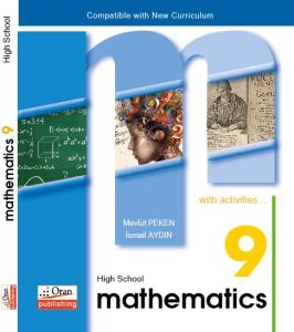 9 Mathematics High School yeni programa göre hazırlanmıştır. ıISBN 9786055492779