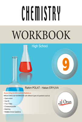 9.Chemistry Workbook Yeni Müfredat Programına Göre Hazırlanmaktadır.
