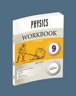 9.Physics Workbook Yeni Müfredat Programına Göre Hazırlanmaktadır