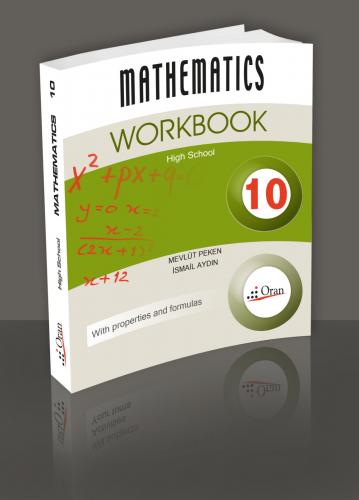 mathematics 10 workbook Yeni müfredat programına göre hazırlanmaktadır.